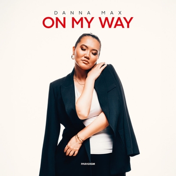 Danna Max - On My Way (2023)