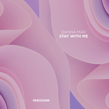 Danna Max - Stay with Me (Single 2022)