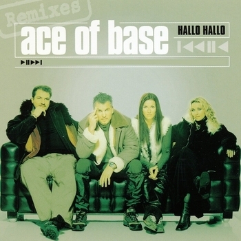 Ace of Base - Hallo Hallo (Singles Of The 90s)