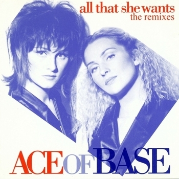 Ace of Base - All That She Wants (Madness Version) (Madness Version)