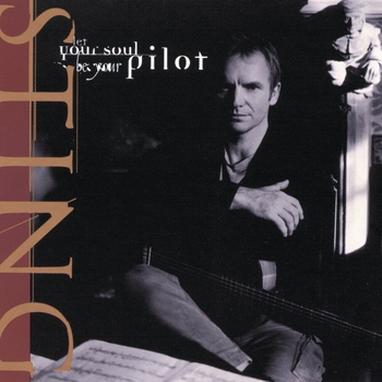 Sting - Let Your Soul Be Your Pilot (A&G Great Divide Mix)