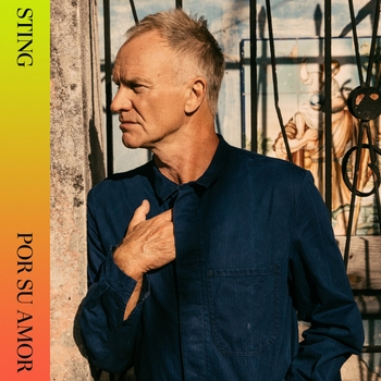 Sting - Por Su Amor (Английская музыка 2022)