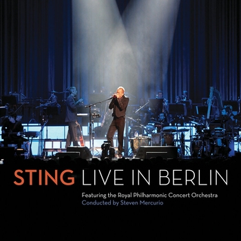 Sting feat Royal Philharmonic Concert Orchestra, Steven Mercurio - All Would Envy (Live) (Live In Berlin/2010)