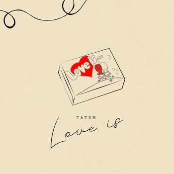 Татем - Love is (2024)