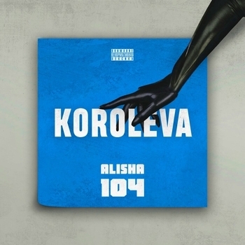 104 - Koroleva (Remix)