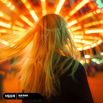 Dieez - Bad Habit