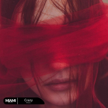 Dieez - Crazy