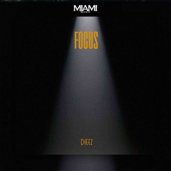 Dieez - Focus