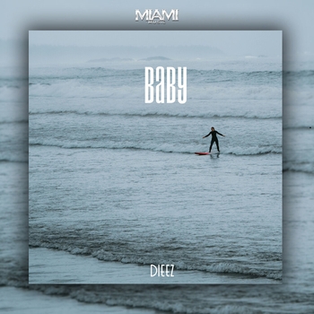 Dieez - Baby