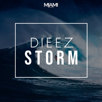 Dieez - Storm