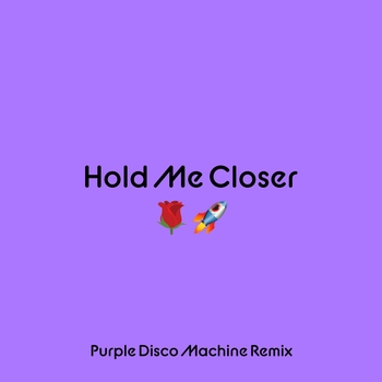 Elton John and Britney Spears - Hold Me Closer (Purple Disco Machine Extended Mix) (2022) (Purple Disco Machine Extended Mix)