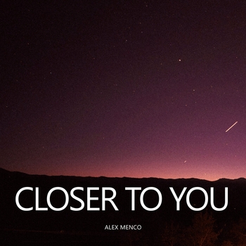 Alex Menco - Closer to You (2024)