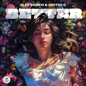 Alex Menco feat Dmitrii G - Better (2024)