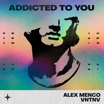 Alex Menco feat Vntnv - Addicted to You (2023)