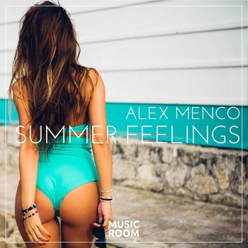 Alex Menco - Summer Feelings (2019)