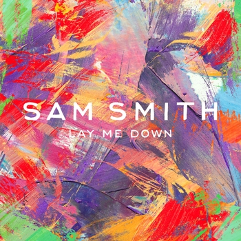 Sam Smith - Lay Me Down (Maya Jane Coles Remix)