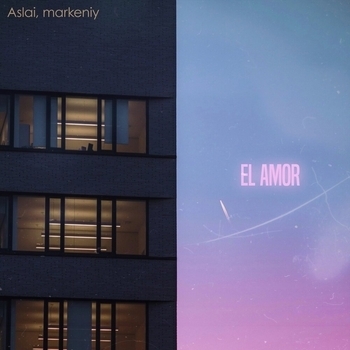 Aslai - El Amor