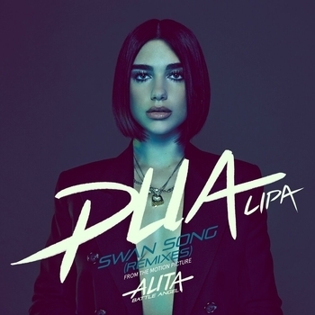 Dua Lipa - Swan Song (From the Motion Picture "Alita: Battle Angel") (Maya Jane Coles Rework)