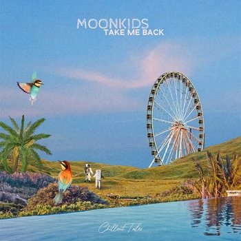 Moonkids - Take Me Back