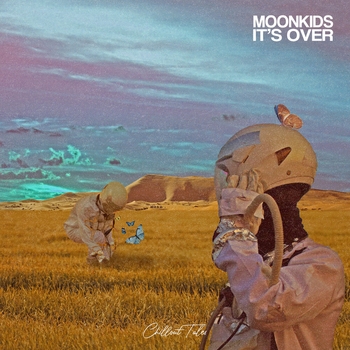 Moonkids - It's Over