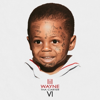 Альбом Tha Carter VI Lil Wayne