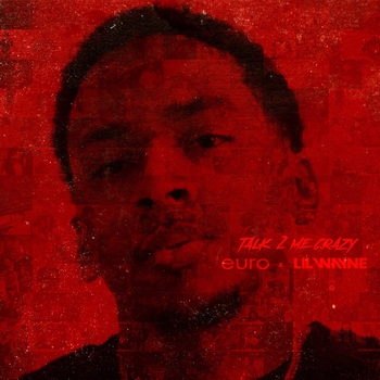 Lil Wayne - Talk 2 Me Crazy