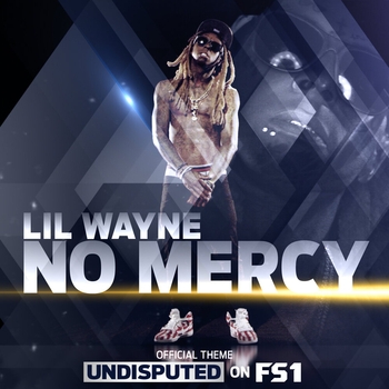 Lil Wayne - No Mercy