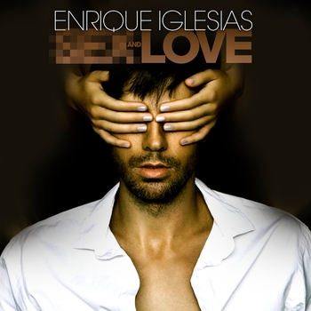 Enrique Iglesias - Let Me Be Your Lover