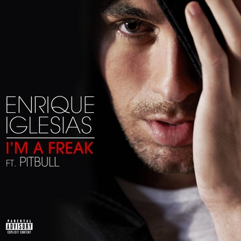 Enrique Iglesias - I'm A Freak