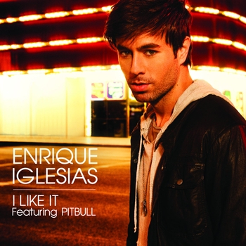 Enrique Iglesias - I Like It
