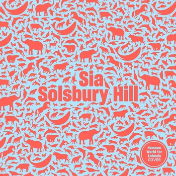 Sia - Solsbury Hill (2025) (Humane World for Animals Cover)