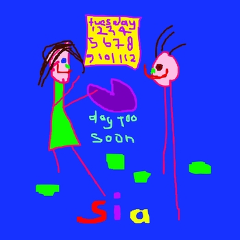 Sia - Day Too Soon (Radio Edit)