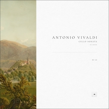 Classical Archive Stereo Arts feat Antonio Vivald - Cello Sonata in E Minor, Rv 40: I. Largo (2025)