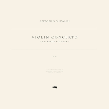 Classical Archive Stereo Arts feat Antonio Vivaldi - 4 Seasons: Violin Concerto No. 2 in G Minor Summer, Op. 8, RV 315: 1. Allegro non molto
