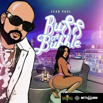 Sean Paul - Buss a Bubble