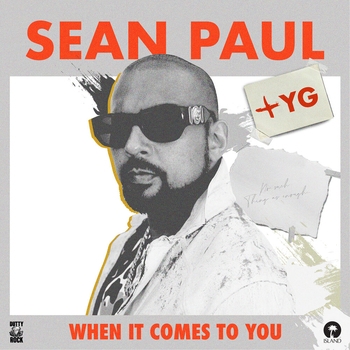 YG and Sean Paul - When It Comes To You (L.A Forever 2019)