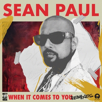 Sean Paul - When It Comes To You (Benny Benassi & BB Team Remix)