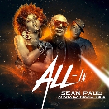 Sean Paul - All-In (feat. Amara La Negra & Mims)