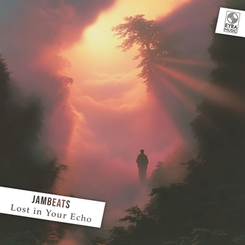 Jambeats - Lost in Your Echo