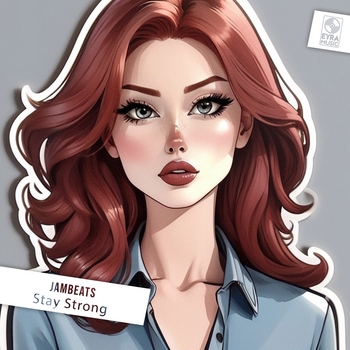 Jambeats - Stay Strong