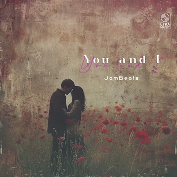 Jambeats - You and I