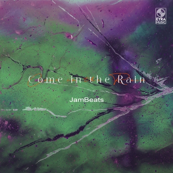 Jambeats - Come in the Rain