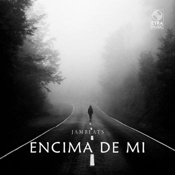 Jambeats - Encima De Mi (Single 2024)