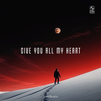 Jambeats - Give You All My Heart (Single 2024)