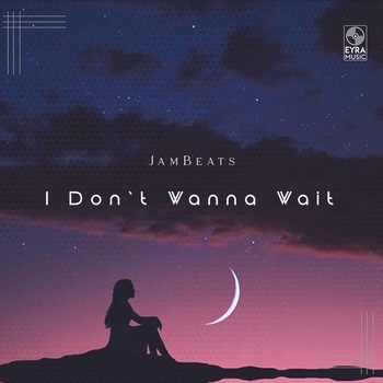 Jambeats - I Don't Wanna Wait (Single 2024)