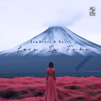 Jambeats feat Davvi - Love Is Fake (Single 2024)