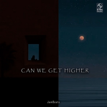 Jambeats - Can We Get Higher (Single 2024)