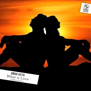 Umar Keyn - What is Love (JamBeats Remix)