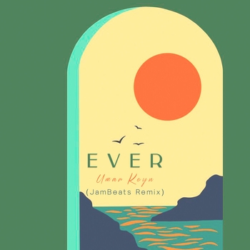 Umar Keyn - Ever