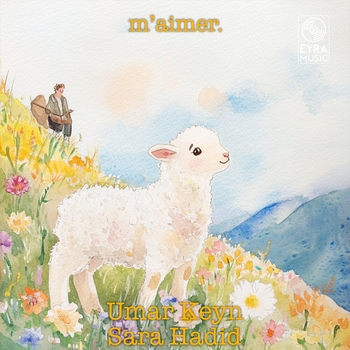 Umar Keyn feat Sara Hadid - M’aimer (2025)